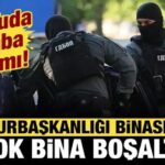 Komsuda alarm cumhurbaskanligi binasi bile bosaltildi y97yenhz